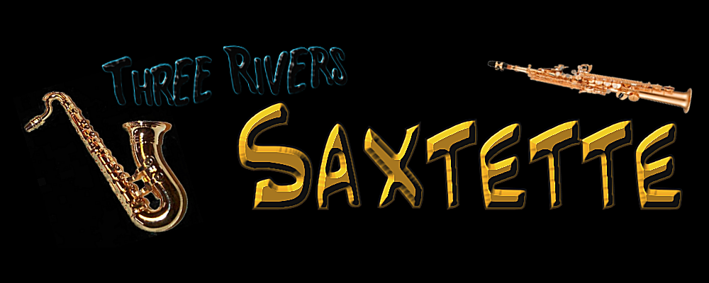 Three Rivers Saxtette.
